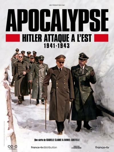 Апокалипсис: Гитлер атакует на востоке (2021)